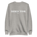 DIRECTOR | White + Unisex Fleece Pullover | 'Say It With Yo Chest' Collection