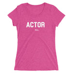ACTOR | White + Color Ladies' short sleeve t-shirts | 'Say It With Yo Chest' Collection